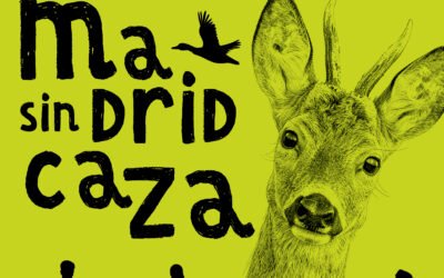 El 30 de mayo salimos a la calle contra la ley de caza de la Comunidad de Madrid